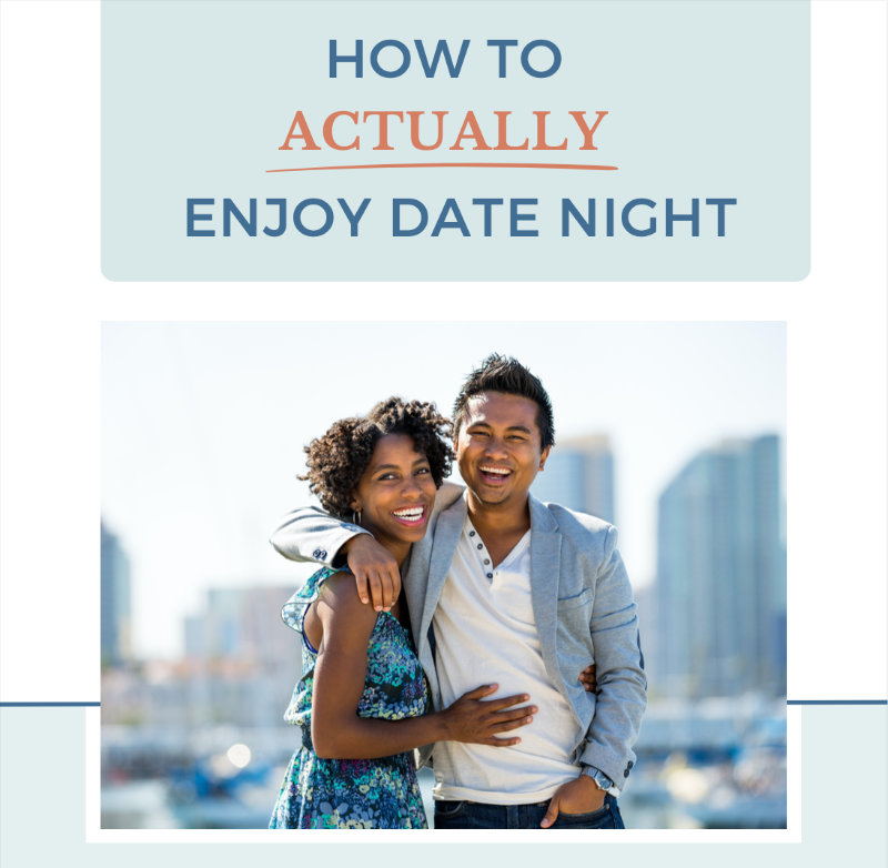 How to actually enjoy date night